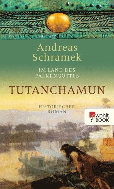Andreas Schramek - Tutanchamun, E-bok