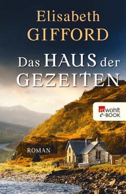 Elisabeth Gifford - Das Haus der Gezeiten, E-bok