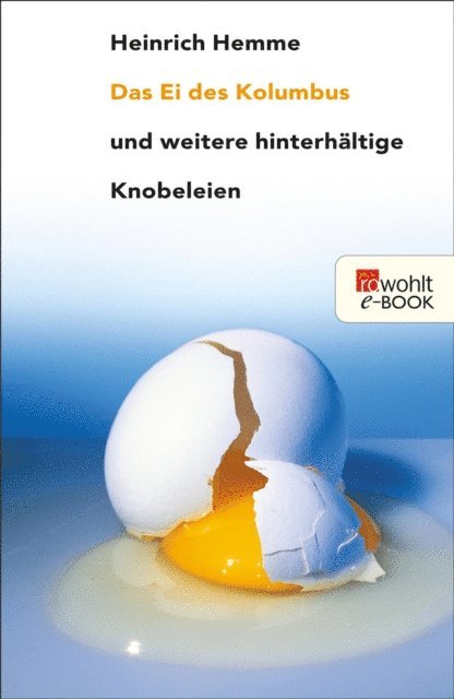 Heinrich Hemme - Das Ei des Kolumbus, E-bok