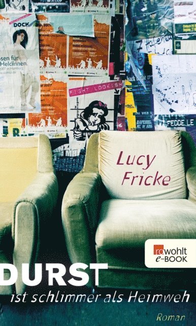 Lucy Fricke - Durst ist schlimmer als Heimweh, E-bok