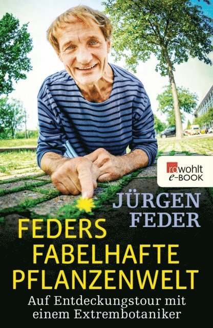 Jurgen Feder - Feders fabelhafte Pflanzenwelt, E-bok