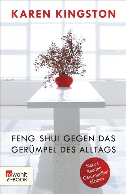 Karen Kingston - Feng Shui gegen das Gerümpel des Alltags, E-bok