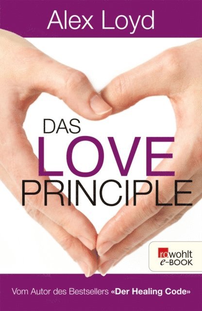 Alex Loyd - Das Love Principle, E-bok