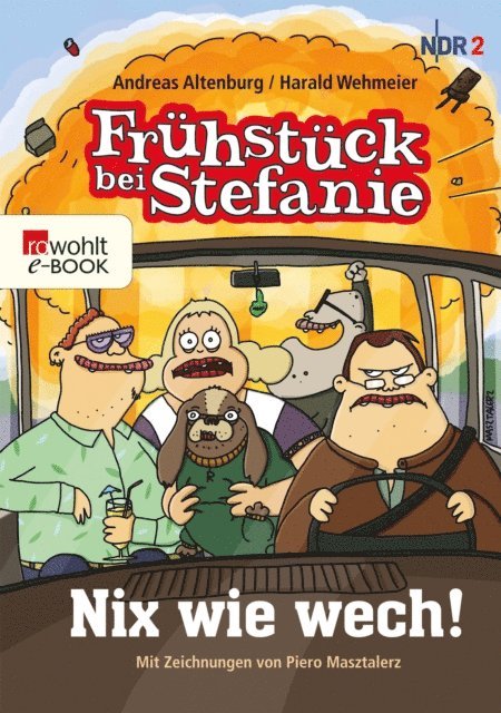 Harald Wehmeier, Andreas Altenburg - Frühstück bei Stefanie, E-bok