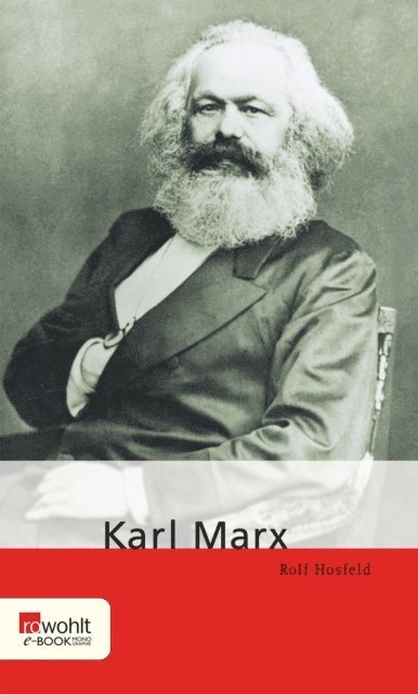 Rolf Hosfeld - Karl Marx, E-bok
