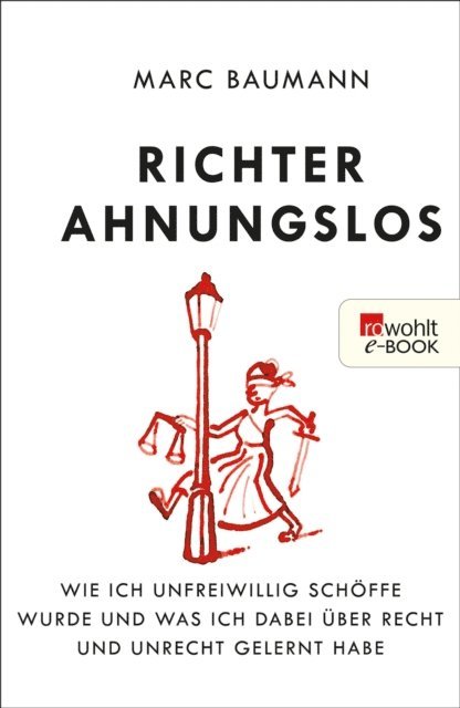 Marc Baumann - Richter Ahnungslos, E-bok