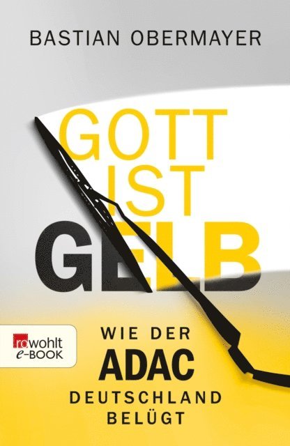 Bastian Obermayer - Gott ist gelb, E-bok