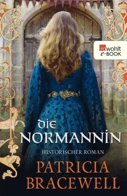 Patricia Bracewell - Die Normannin, E-bok