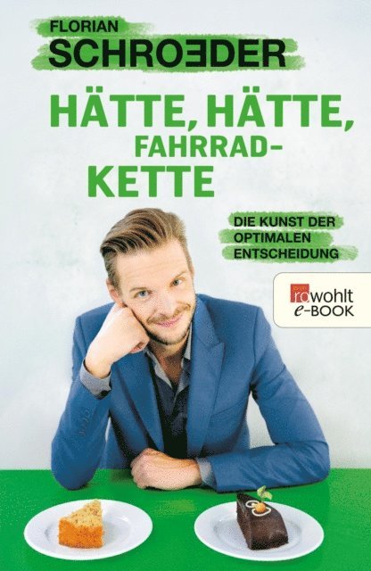 Florian Schroeder - Hätte, hätte, Fahrradkette, E-bok