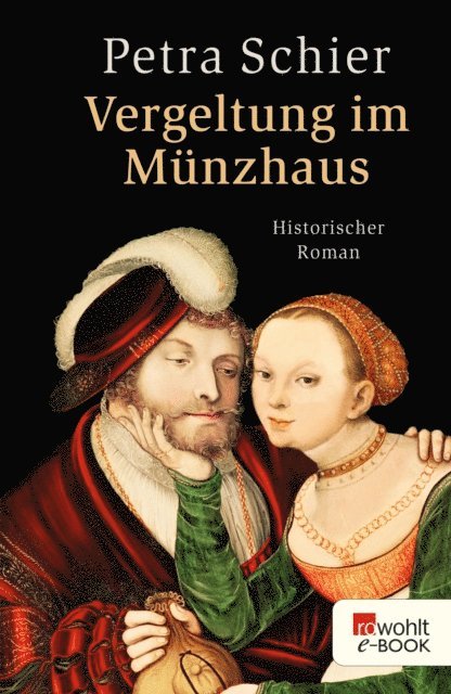 Petra Schier - Vergeltung im Münzhaus, E-bok