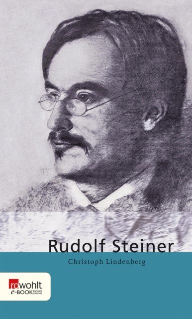 Christoph Lindenberg - Rudolf Steiner, E-bok