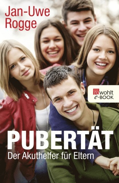 Jan-Uwe Rogge - Pubertät, E-bok