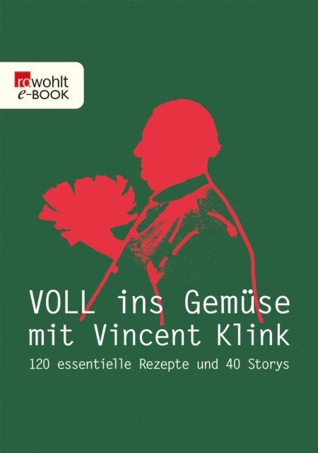 Vincent Klink - Voll ins Gemüse, E-bok