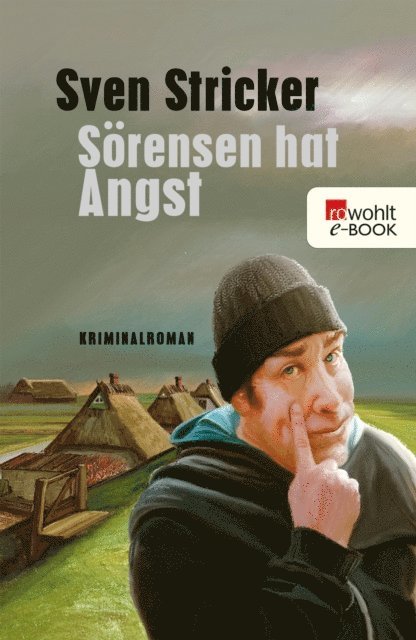 Sven Stricker - Sörensen hat Angst, E-bok