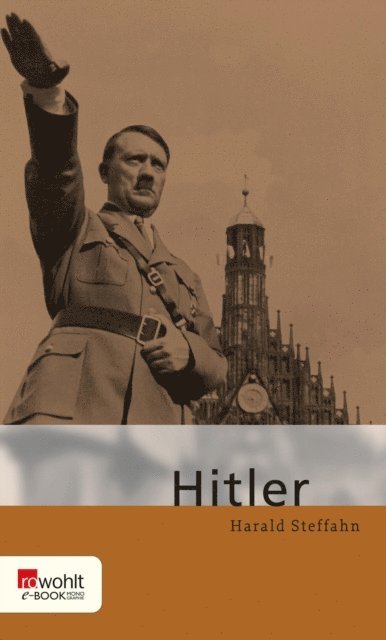 Harald Steffahn - Adolf Hitler, E-bok. Tillgänglighet: Lägg i varukorg