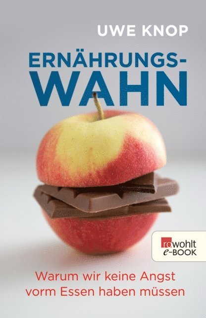 Uwe Knop - Ernährungswahn, E-bok