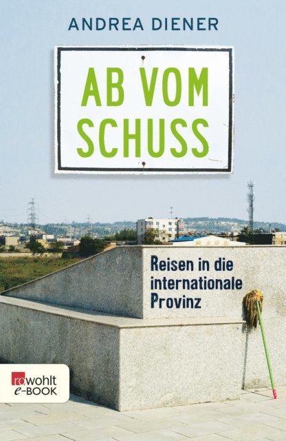 Andrea Diener - Ab vom Schuss, E-bok