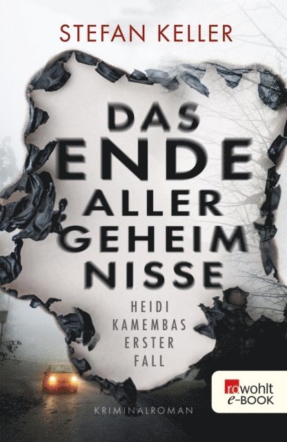 Stefan Keller - Das Ende aller Geheimnisse, E-bok