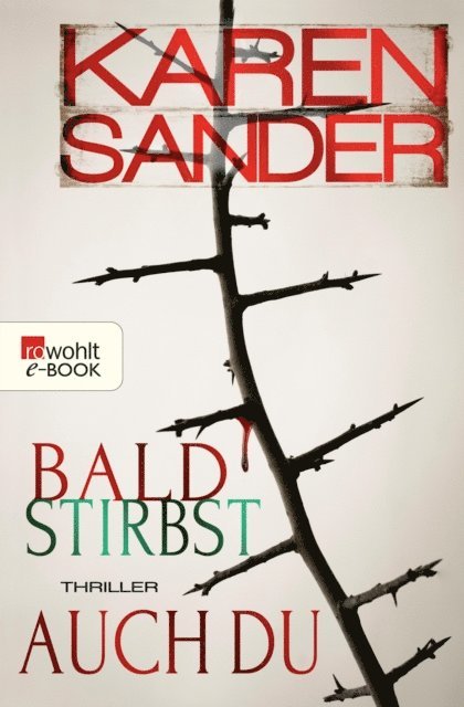 Karen Sander - Bald stirbst auch du, E-bok