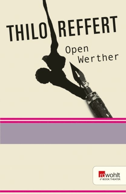 Thilo Reffert - Open Werther, E-bok