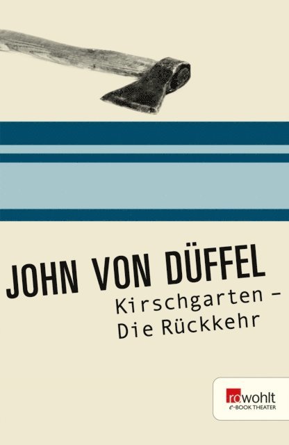 John von Duffel - Kirschgarten, E-bok
