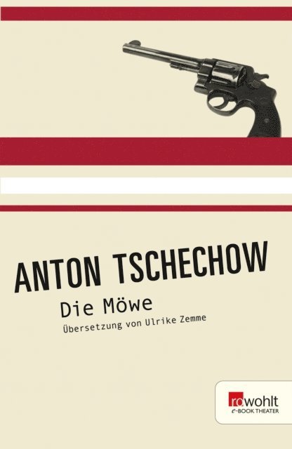 Anton Tschechow - Die Möwe, E-bok