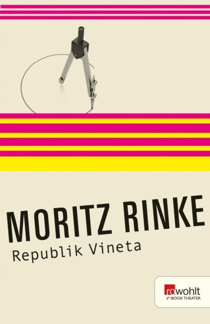 Moritz Rinke - Republik Vineta, E-bok