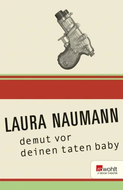 Laura Naumann - demut vor deinen taten baby, E-bok. Tillgänglighet: Lägg i varukorg