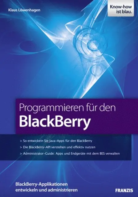 Klaus Lowenhagen - Programmieren für den BlackBerry, E-bok. Tillgänglighet: Lägg i varukorg