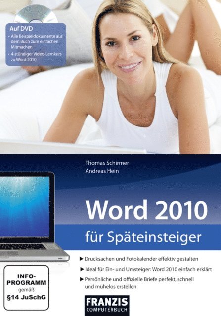 Andreas Hein, Thomas Schirmer - Word 2010 für Späteinsteiger, E-bok