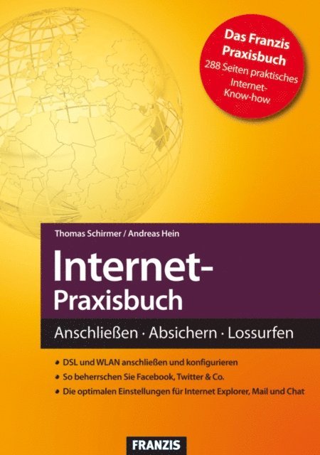 Andreas Hein, Thomas Schirmer - Internet-Praxisbuch, E-bok