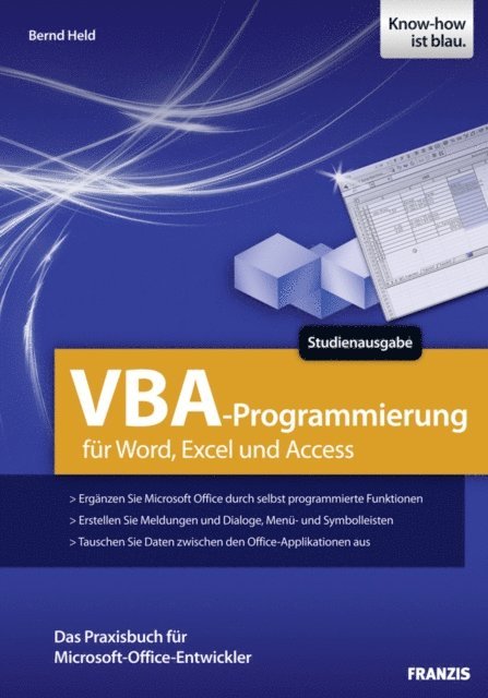 Bernd Held - VBA-Programmierung für Word, Excel und Access, E-bok