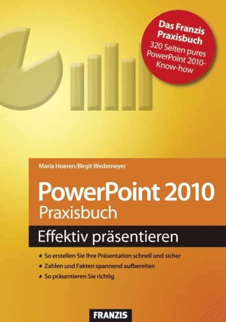 Birgit Wedemeyer, Maria Hoeren - PowerPoint 2010 Praxisbuch, E-bok