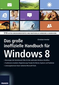 Das groÿe inoffizielle Handbuch für Windows 8