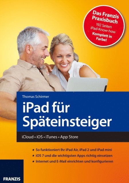 Thomas Schirmer - iPad für Späteinsteiger, E-bok