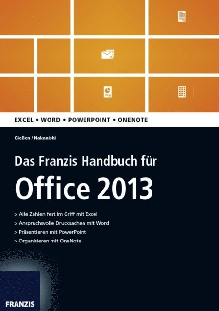 Hiroshi Nakanishi, Saskia Gieen - Das Franzis Handbuch für Office 2013, E-bok