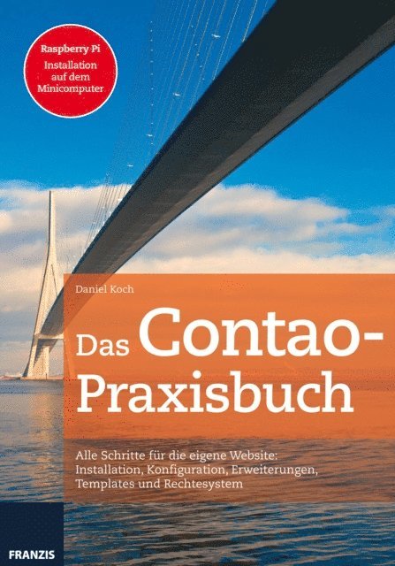 Daniel Koch - Das Contao-Praxisbuch, E-bok