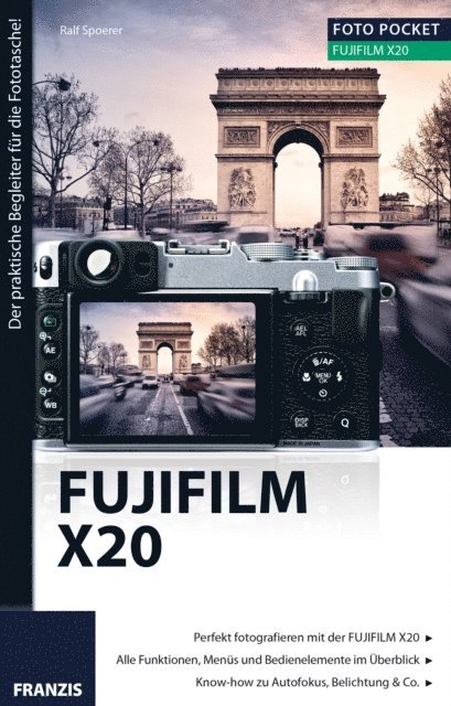 Ralf Spoerer - Foto Pocket Fujifilm X20, E-bok