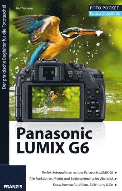 Ralf Spoerer - Foto Pocket Panasonic Lumix G6, E-bok