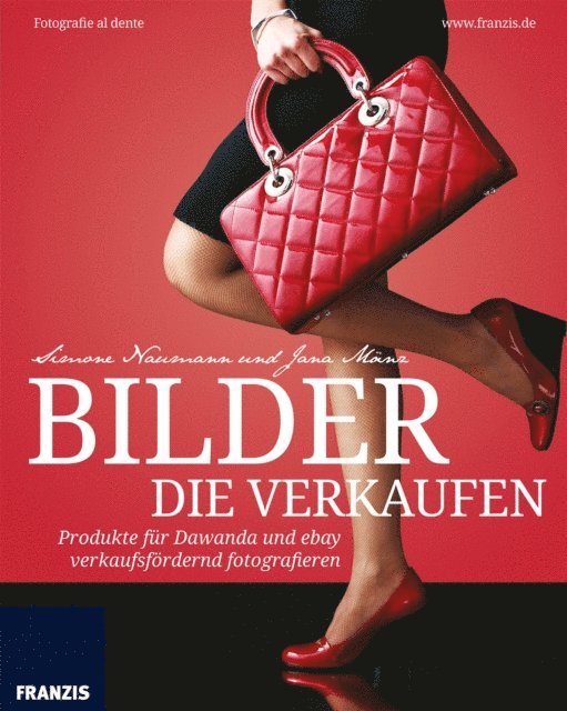Jana Manz, Simone Naumann, Ulrich Dorn - Bilder die verkaufen, E-bok
