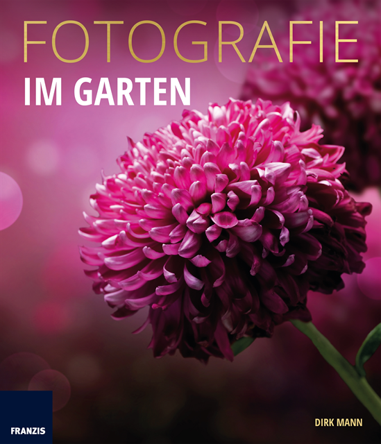 Dirk Mann - Fotografie Im Garten, E-bok