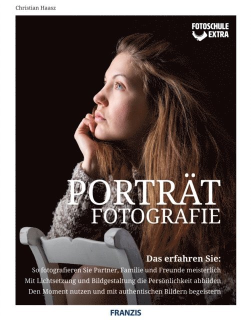 Christian Haasz - Fotoschule extra - Porträtfotografie, E-bok