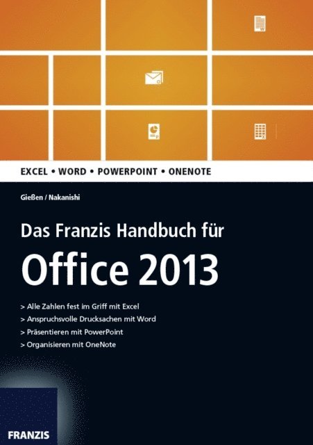 Hiroshi Nakanishi, Saskia Gieen - Das Franzis Handbuch für Office 2013, E-bok