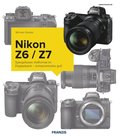 Kamerabuch Nikon Z7/Z6