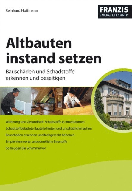 Reinhard Hoffmann - Altbauten instand setzen, E-bok