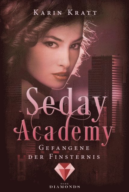 Karin Kratt - Gefangene der Finsternis (Seday Academy 4), E-bok
