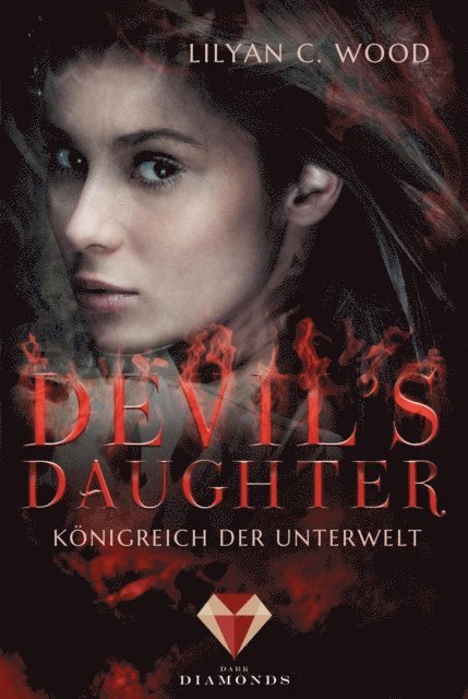 Lilyan C. Wood - Devil's Daughter 1: Königreich der Unterwelt, E-bok. Tillgänglighet: Lägg i varukorg