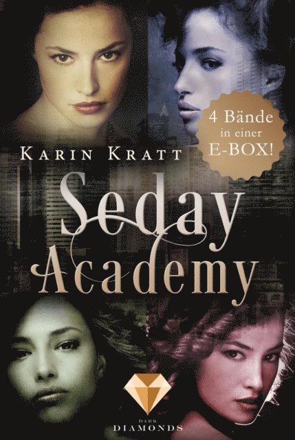 Karin Kratt - Seday Academy: Sammelband der erfolgreichen Fantasy-Serie (Band 1-4), E-bok