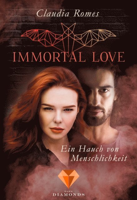 Claudia Romes - Immortal Love. Ein Hauch von Menschlichkeit, E-bok. Tillgänglighet: Lägg i varukorg