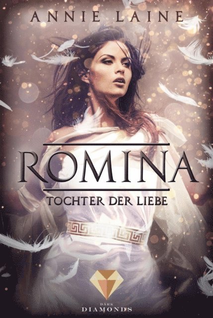 Annie Laine - Romina. Tochter der Liebe, E-bok